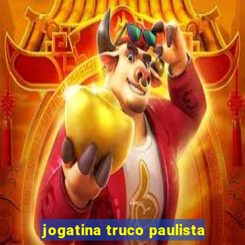 jogatina truco paulista